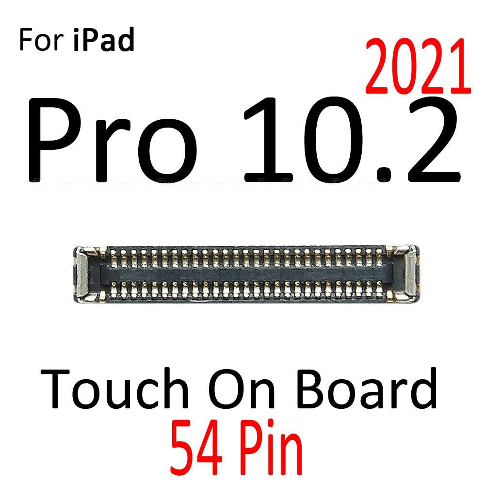 Conector FPC para iPad 7 8 9 Pro 10,2 2019 2020 2021 Lcd digitalizador conector de pantalla táctil Clip en la placa base Tablero Principal Flex
