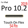 Conector FPC para iPad 7 8 9 Pro 10,2 2019 2020 2021 Lcd digitalizador conector de pantalla táctil Clip en la placa base Tablero Principal Flex